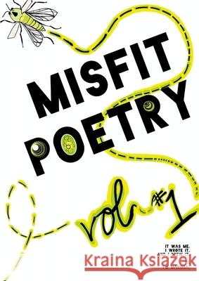 Misfit Poetry, Vol. #1 Marissa Crane 9781257814060