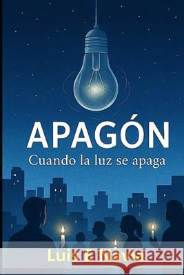 Apagon Luis Navia 9781257821457