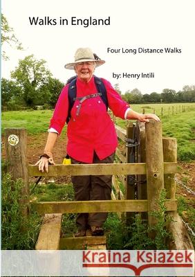 Walks in England Henry Intili 9781257823284