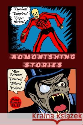Admonishing Stories Mini Komix 9781257829941 Lulu.com