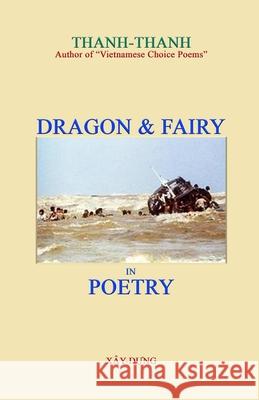 Dragon & Fairy in Poetry Nhuan Le 9781257829958