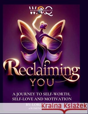 W.O.Q Reclaiming You Lori Burton Don Burton 9781257941193