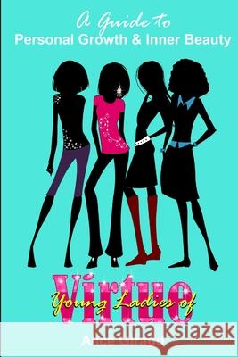 Young Ladies of Virtue Alice Giraud 9781257968992