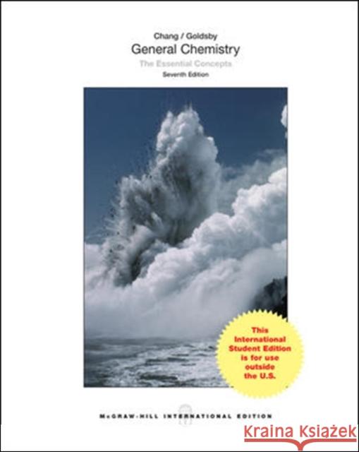 General Chemistry: The Essential Concepts Kenneth Goldsby 9781259060427