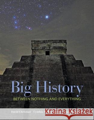 Looseleaf for Big History David Christian Cynthia Brown Craig Benjamin 9781259137969 McGraw-Hill Humanities/Social Sciences/Langua