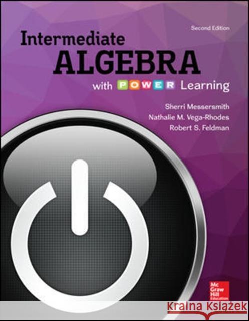 Intermediate Algebra with P.O.W.E.R. Learning Robert Feldman 9781259610240