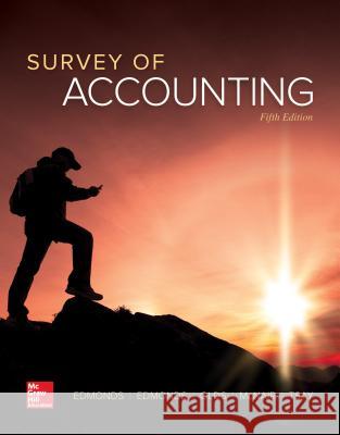 Survey of Accounting Thomas Edmonds Christopher Edmonds Philip Olds 9781259631122