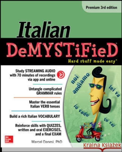 Italian Demystified Marcel Danesi 9781259836213 McGraw-Hill Education