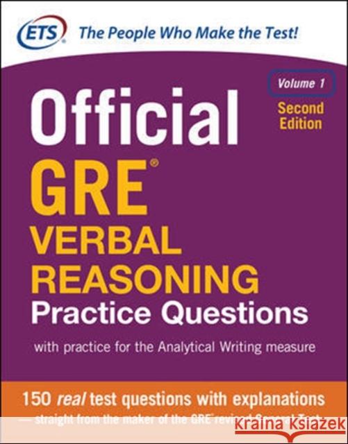 Official GRE Verbal Reasoning Practice Questions, Second Edition, Volume 1 Educational Testing Service 9781259863486