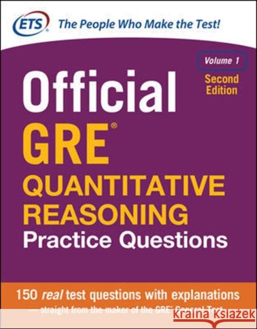 Official GRE Quantitative Reasoning Practice Questions, Second Edition, Volume 1 Educational Testing Service 9781259863509 McGraw-Hill Education