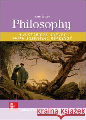 Philosophy: A Historical Survey with Essential Readings Samuel Enoch Stumpf James Fieser  9781259922640 McGraw-Hill Education