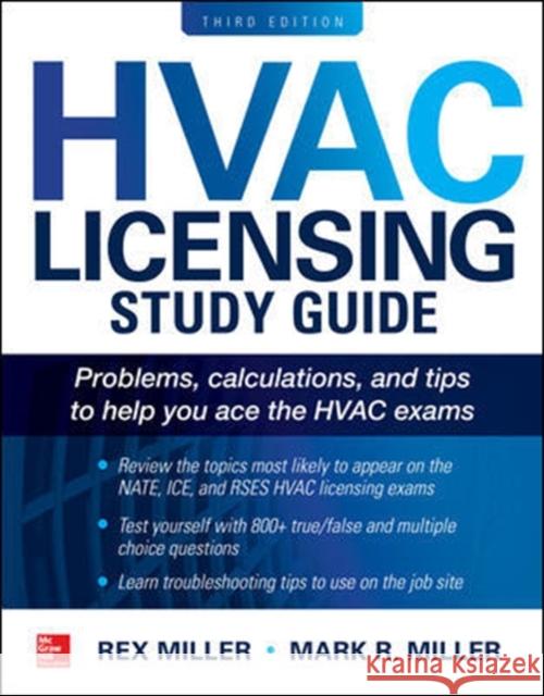 HVAC Licensing Study Guide, Third Edition Rex Miller Mark Miller 9781260116007 McGraw-Hill Education