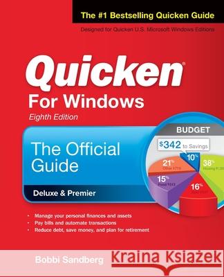 Quicken for Windows: The Official Guide, Eighth Edition Bobbi Sandberg 9781260117301