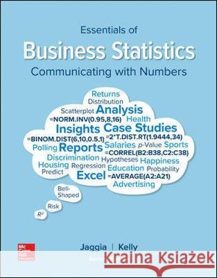 Essentials of Business Statistics Sanjiv Jaggia Alison Kelly  9781260239515 McGraw-Hill Education