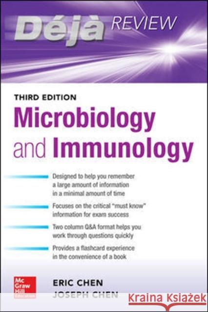 Deja Review: Microbiology and Immunology, Third Edition Eric Chen Sanjay Kasturi 9781260441413