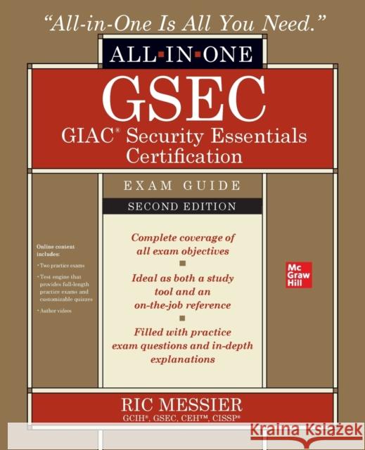 Gsec Giac Security Essentials Certification All-In-One Exam Guide, Second Edition Messier, Ric 9781260453201