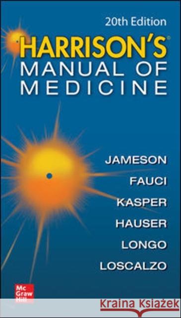 Harrisons Manual of Medicine, 20th Edition Dennis L. Kasper Anthony S. Fauci Stephen L. Hauser 9781260455342