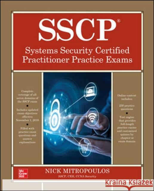 SSCP Systems Security Certified Practitioner Practice Exams Nick Mitropoulos 9781260455977 McGraw-Hill Education