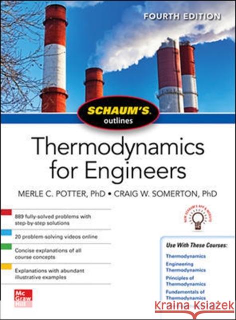Schaums Outline of Thermodynamics for Engineers, Fourth Edition Merle Potter Craig W. Somerton 9781260456523 McGraw-Hill Education