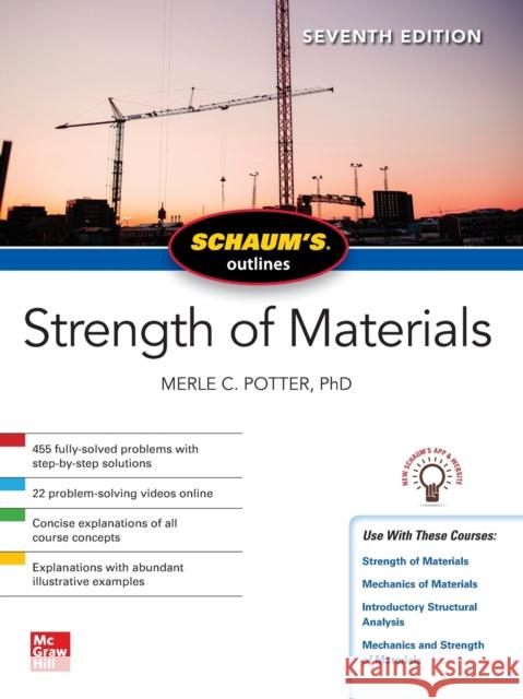 Schaum's Outline of Strength of Materials, Seventh Edition William Nash 9781260456547 McGraw-Hill Education