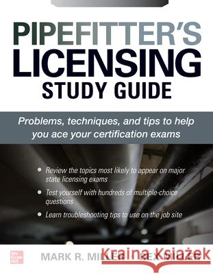 Pipefitter's Licensing Study Guide Rex Miller Mark R. Miller 9781260458268 McGraw-Hill Education