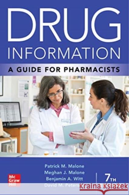 Drug Information: A Guide for Pharmacists David Peterson 9781260460308