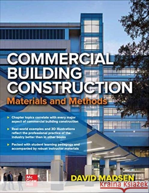 Commercial Building Construction: Materials and Methods David Madsen 9781260460407