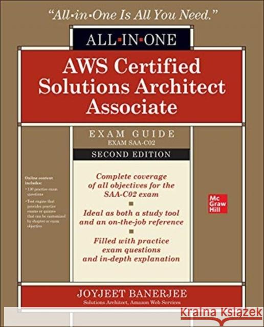 Aws Certified Solutions Architect Associate All-In-One Exam Guide, Second Edition (Exam Saa-C02) Joyjeet Banerjee 9781260470185