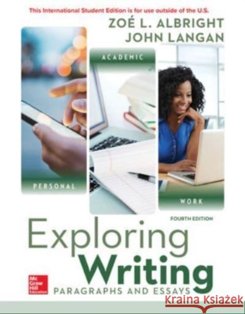 Exploring Writing: Paragraphs and Essays John Langan Zoe Albright  9781260547740 McGraw-Hill Education