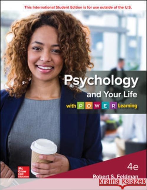 ISE PSYCHOLOGY AND YOUR LIFE W/ POWER LEARNING Robert Feldman   9781260565584