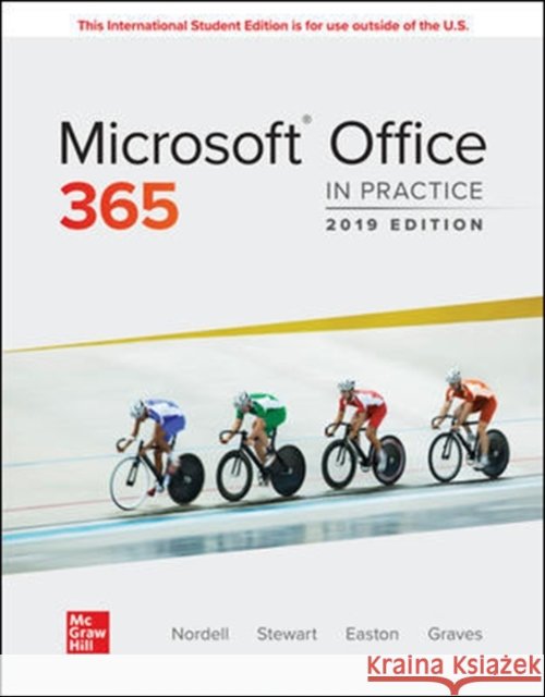 Microsoft Office 365: In Practice, 2019 Edition Randy Nordell   9781260565775