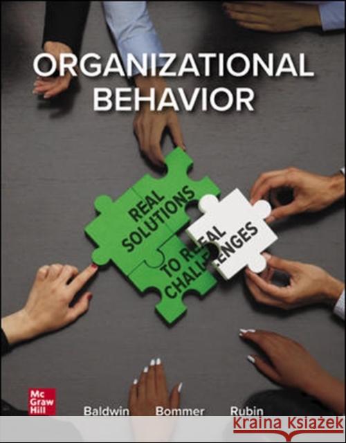ISE Managing Organizational Behavior: Real Solutions to Real Challenges Robert Rubin 9781260570847