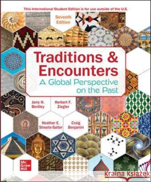 ISE Traditions & Encounters: A Global Perspective on the Past Heather Streets Salter 9781260571011