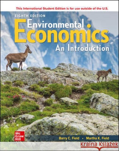 ISE Environmental Economics Martha k Field 9781260575491