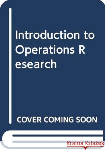 ISE Introduction to Operations Research Gerald Lieberman 9781260575873