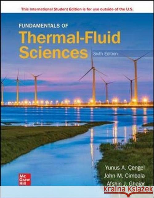 ISE Fundamentals of Thermal-Fluid Sciences Afshin Ghajar 9781260597585