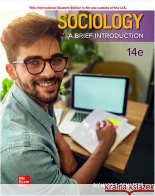 Sociology: A Brief Introduction Richard T. Schaefer 9781260598124 McGraw-Hill Education