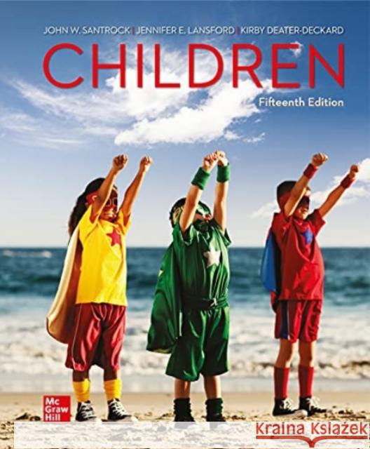 Children John Santrock, Jennifer Lansford, Kirby Deater-Deckard 9781260726794