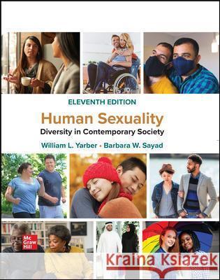 Human Sexuality: Diversity in Contemporary Society William Yarber, Barbara Sayad 9781260888591