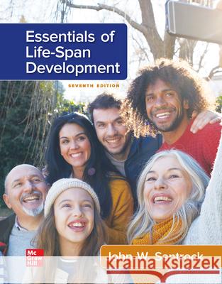 Loose Leaf for Essentials of Life-Span Development John Santrock 9781264058891 McGraw-Hill Companies