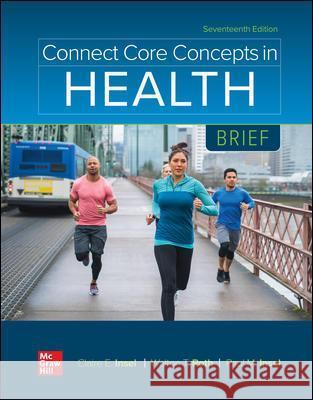 Connect Core Concepts in Health, BRIEF Paul Insel Walton Roth Claire Insel 9781264144594