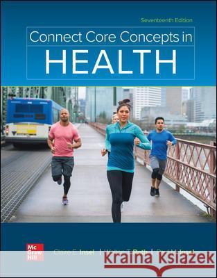 Connect Core Concepts in Health, BIG Paul Insel Walton Roth Claire Insel 9781264149117 McGraw-Hill Education