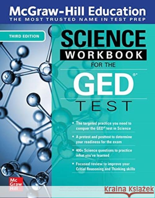 McGraw-Hill Education Science Workbook for the GED Test, Third Edition McGraw Hill Editors 9781264257898 McGraw-Hill Education