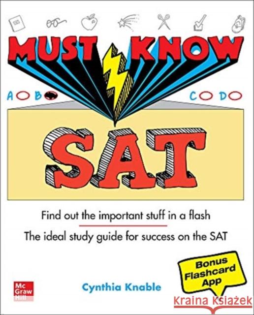 Must Know SAT Cynthia Johnson 9781264258543 McGraw-Hill Education