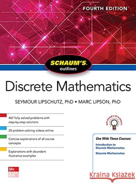 Schaum's Outline of Discrete Mathematics, Fourth Edition Marc Lipson Seymour Lipschutz 9781264258802