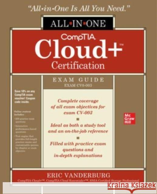 CompTIA Cloud+ Certification All-in-One Exam Guide (Exam CV0-003) Eric Vanderburg 9781264264872