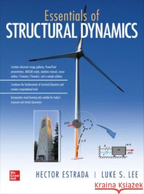 Essentials of Structural Dynamics Luke Lee Hector Estrada 9781264266630 McGraw-Hill Companies