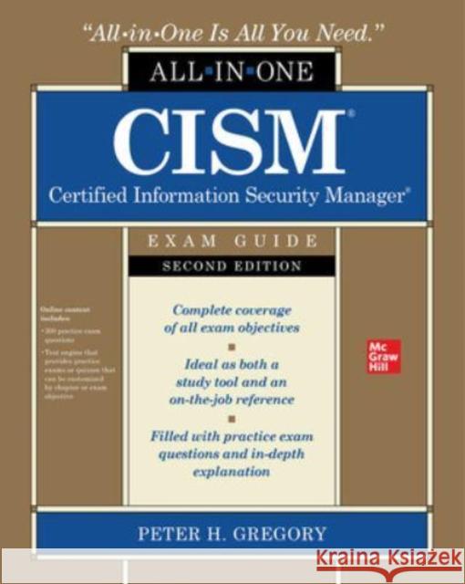 CISM Certified Information Security Manager All-in-One Exam Guide, Second Edition Peter Gregory 9781264268313 McGraw-Hill Education