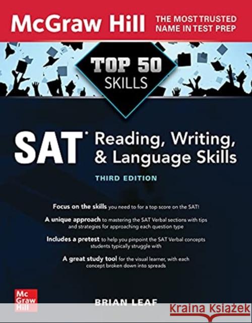 Top 50 SAT Reading, Writing, and Language Skills, Third Edition Brian Leaf 9781264274789