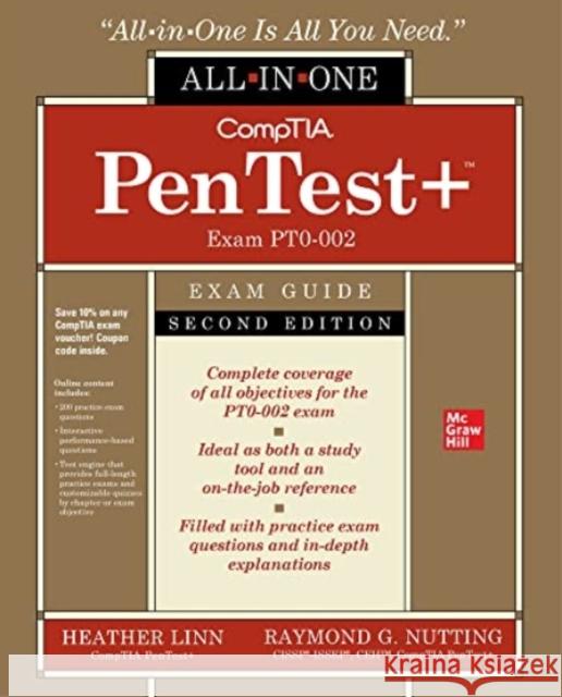 CompTIA PenTest+ Certification All-in-One Exam Guide, Second Edition (Exam PT0-002) Raymond Nutting 9781264274895 McGraw-Hill Education
